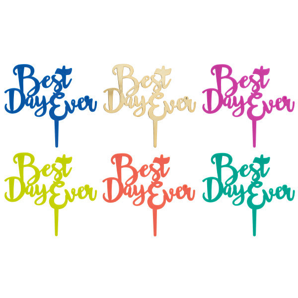 Best Day Ever Script Topper Online Hot Sale